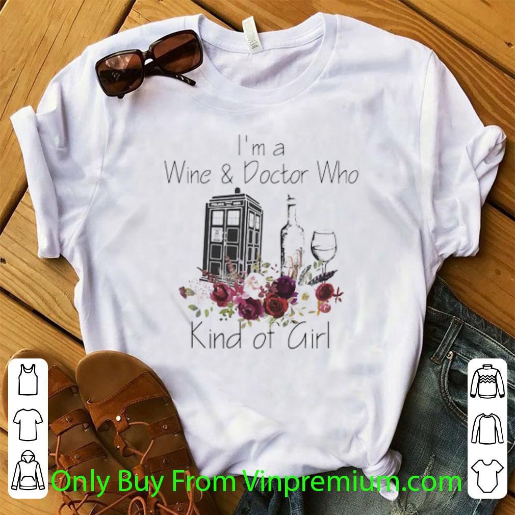 Official I’m A Wine And Doctor Who Kind Of Girl Floral shirt
