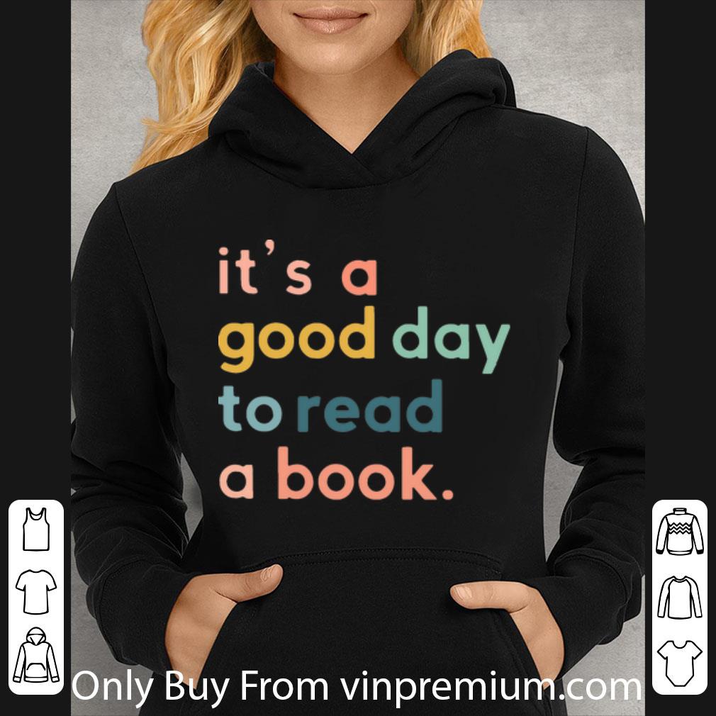 46043eb5 awesome it s a good day to read a book shirt 4 - Awesome It’s A Good Day To Read A Book shirt