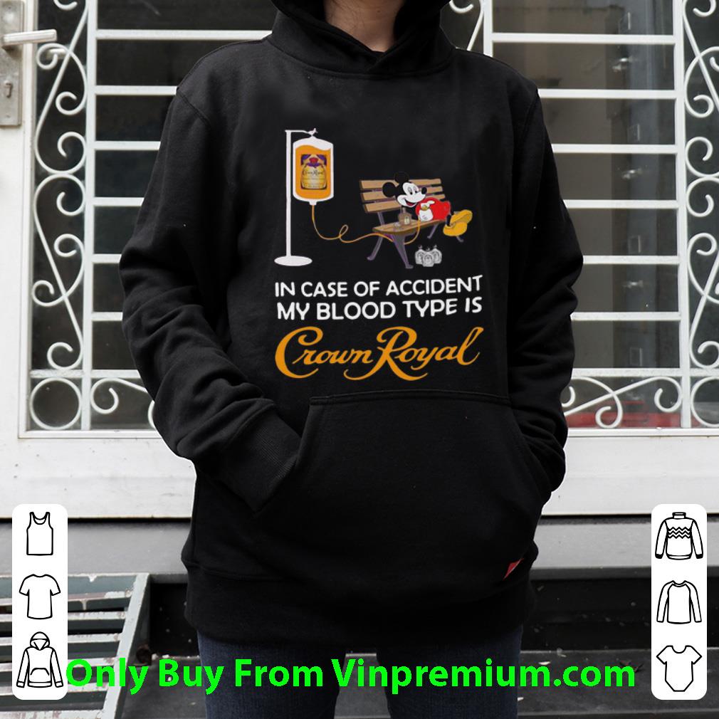 7b6a5a99 top in case of accident my blood type is crown royal mickey mouse shirt 4 - Top In Case Of Accident My Blood Type Is Crown Royal Mickey Mouse shirt