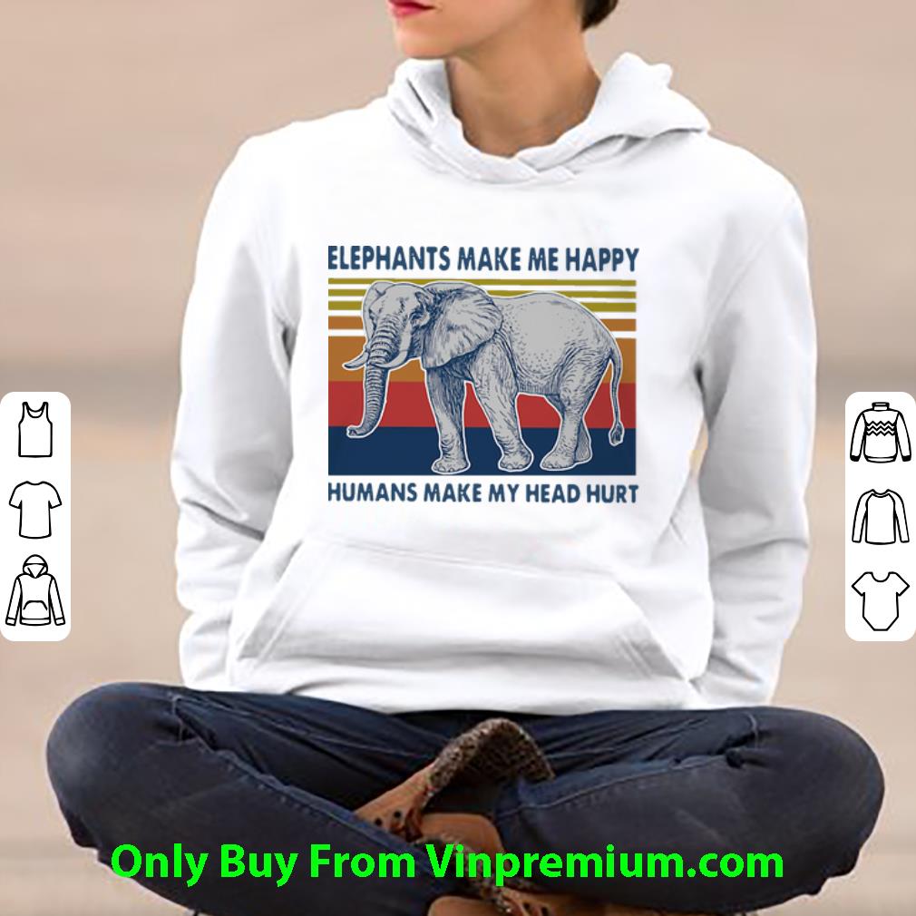 7f45ccea original vintage elephants make me happy humans make my head hurt shirt 4 - Original Vintage Elephants Make Me Happy Humans Make My Head Hurt shirt