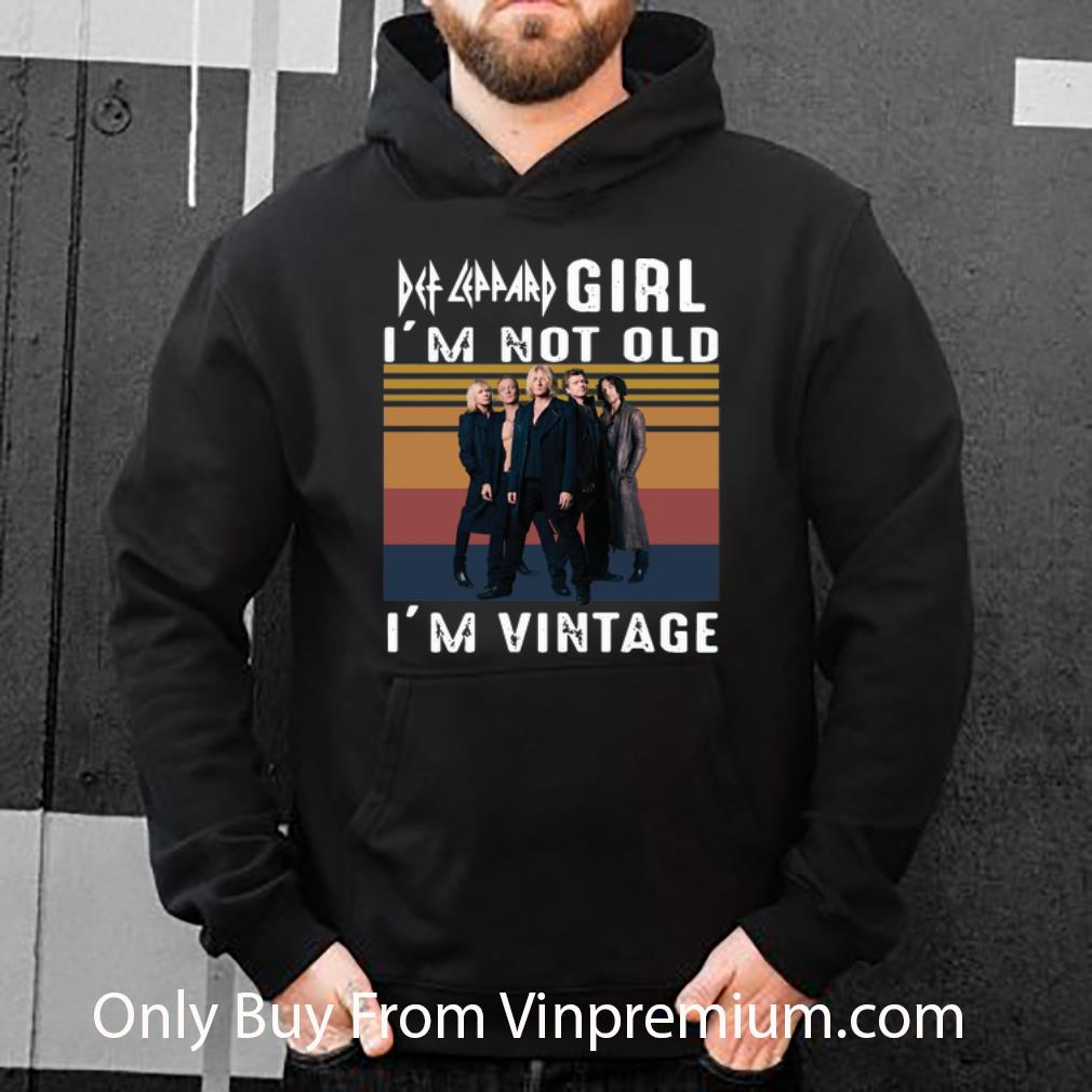82e1b0ad nice vintage def leppard girl i m not old i m vintage shirt 4 - Nice Vintage Def Leppard Girl I’m Not Old I’m Vintage shirt