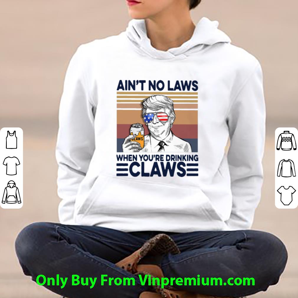 95229578 awesome vintage donald trump ain t no laws when you re drinking claws shirt 4 - Awesome Vintage Donald Trump Ain’t No Laws When You’re Drinking Claws shirt