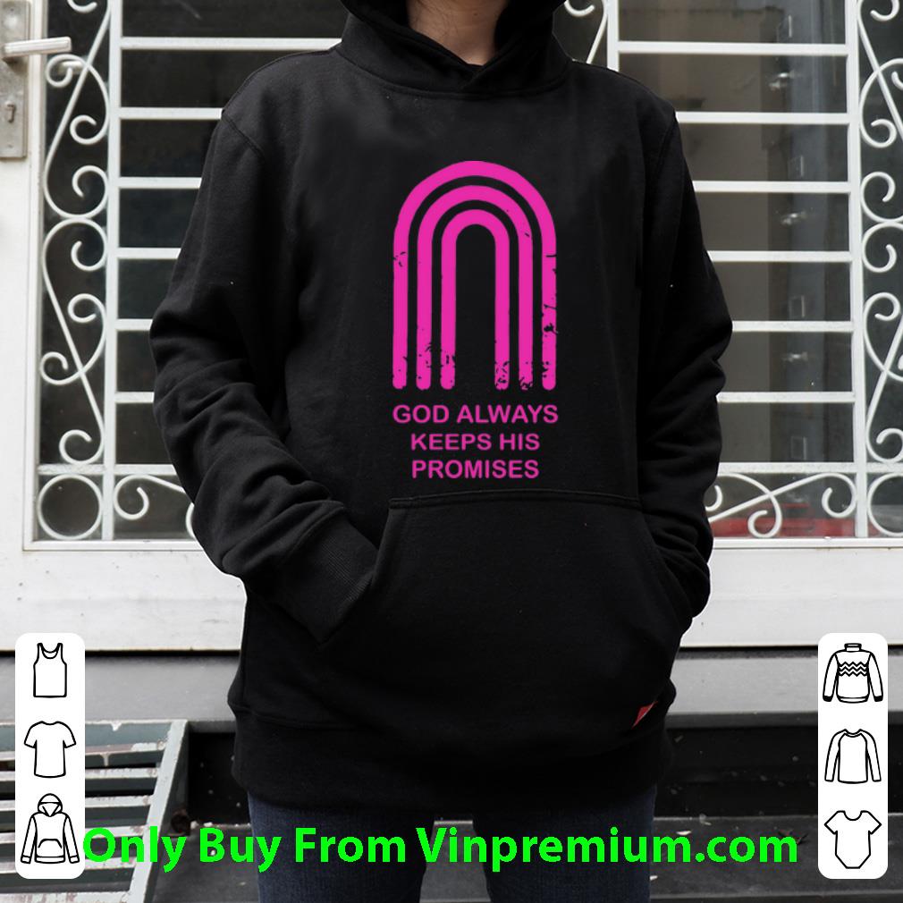 995fb974 premium god always keeps his promises shirt 4 - Premium God Always Keeps His Promises shirt