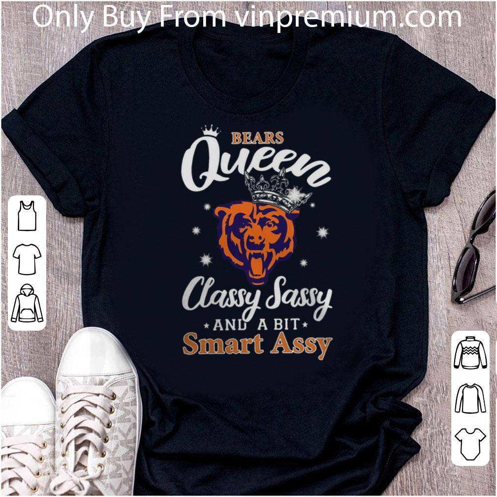 Premium Chicago Bears Queen Classy Sassy And A Bit Smart Assy shirt