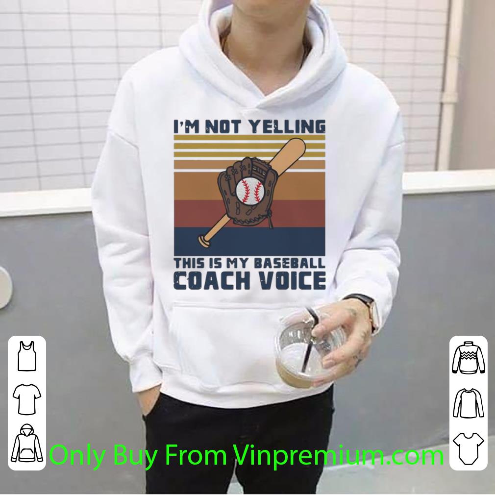 3eddfed4 awesome vintage i m not yelling this is my baseball coach voice shirt 4 - Awesome Vintage I’m Not Yelling This Is My Baseball Coach Voice shirt