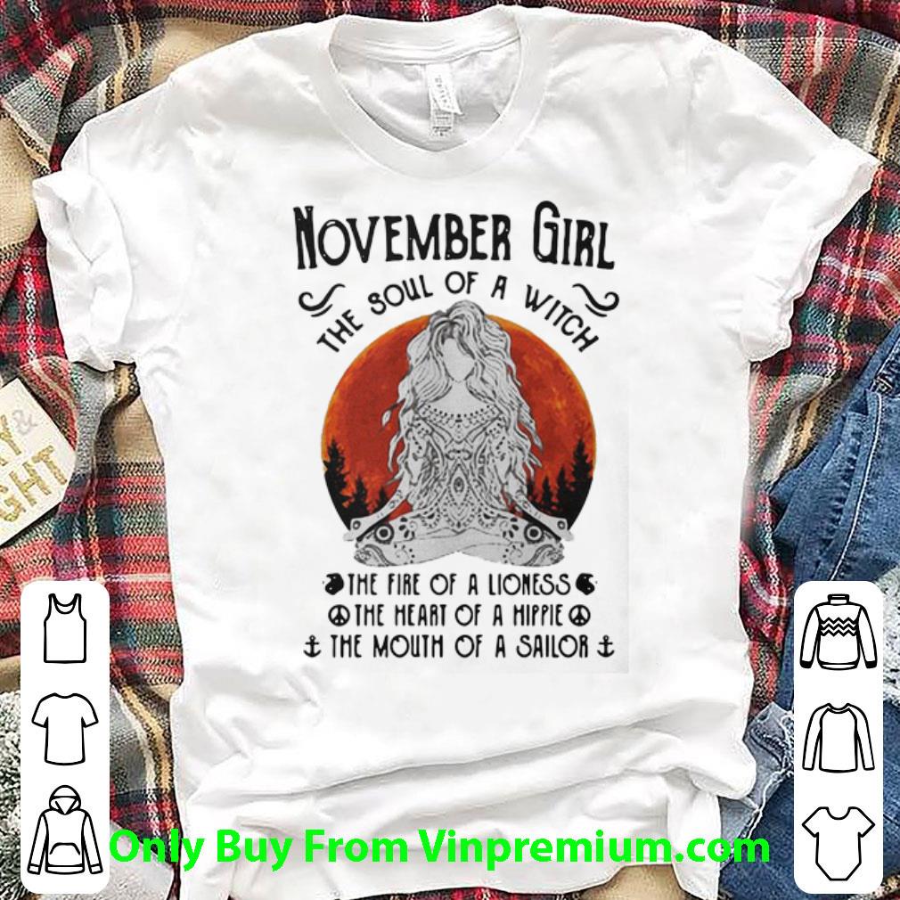 Top Yoga November Girl The Soul Of A Witch The Fire Of A Lioness shirt