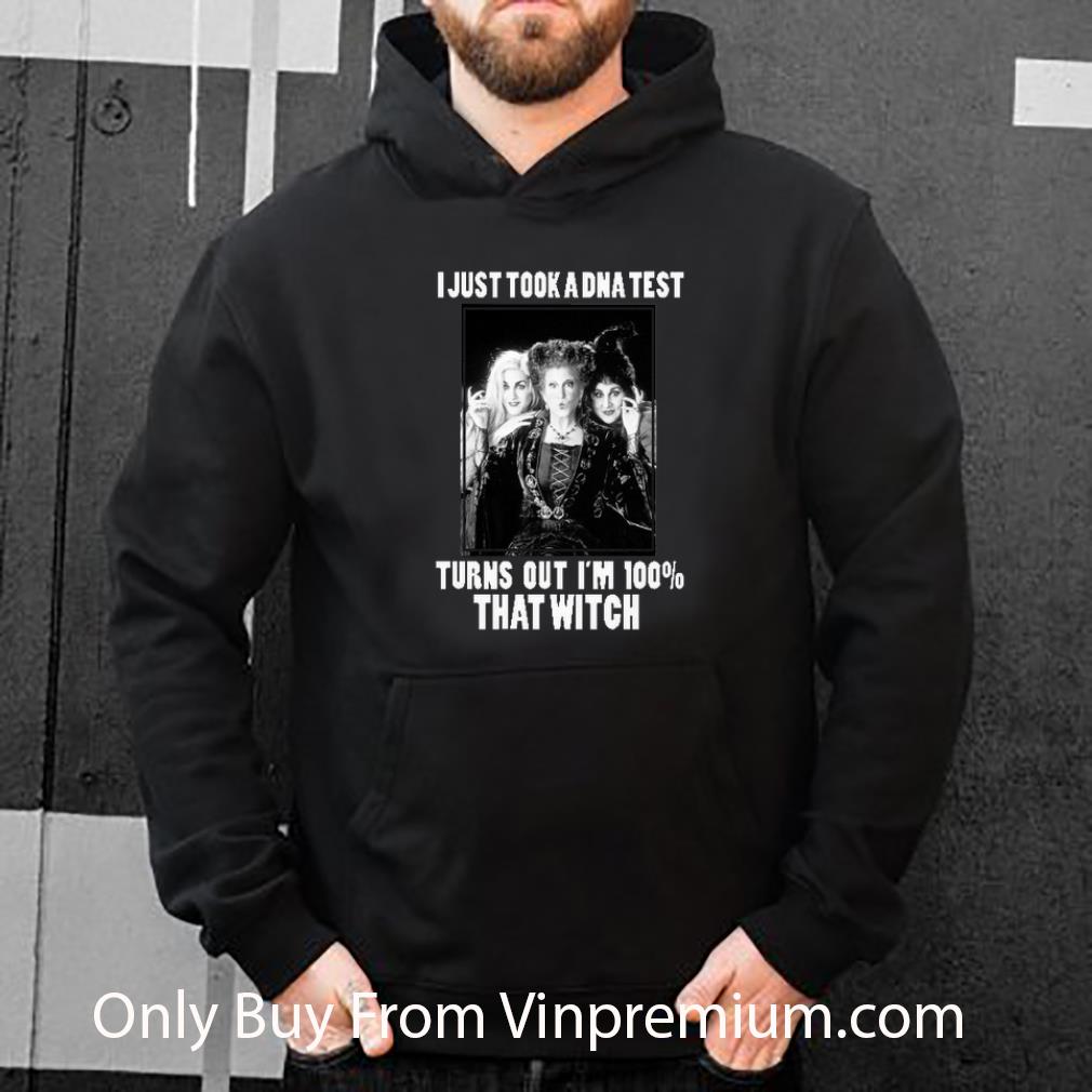699c56d9 pretty hocus pocus i just took a dna test turns out i m 100 that witch shirt 4 - Pretty Hocus Pocus I Just Took A Dna Test Turns Out I'm 100 That Witch shirt