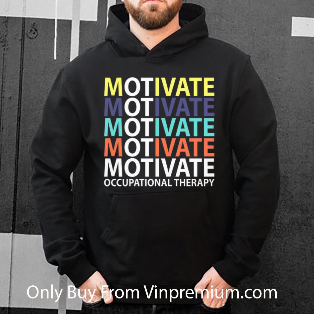 80e66469 hot motivate occupational therapy vintage shirt 4 - Hot Motivate Occupational Therapy Vintage shirt