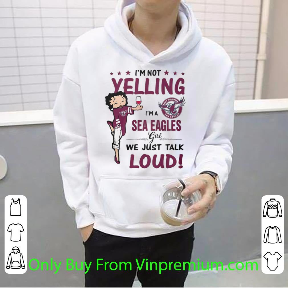 813826d7 pretty i m not yelling i m a sea eagles girl we just talk loud shirt 4 - Pretty I’m Not Yelling I’m A Sea Eagles Girl We Just Talk Loud shirt