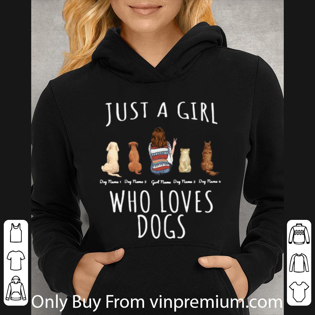97ec956c great just a girl who loves dogs shirt 4 - Great Just A Girl Who Loves Dogs shirt