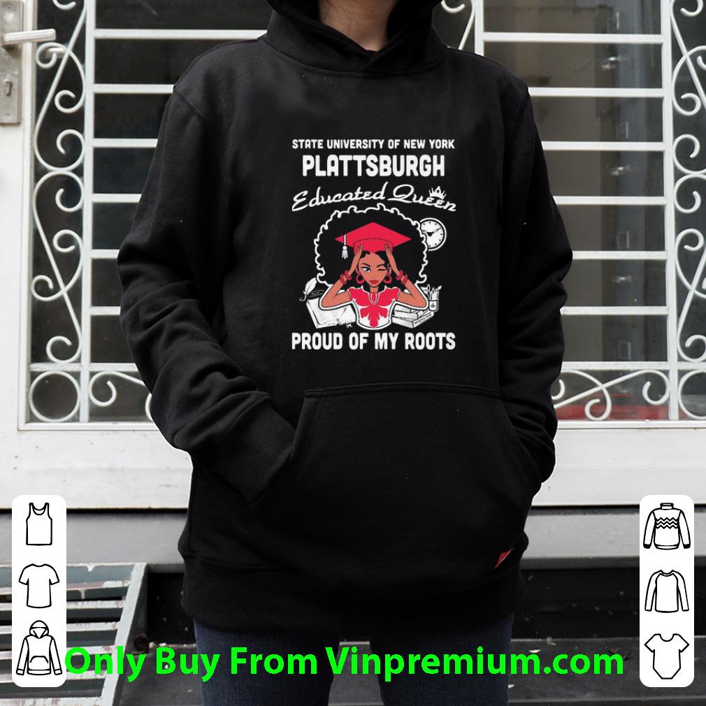 26c03684 premium black girl state university of new york plattsburgh educated queen shirt 4 - Premium Black Girl State University Of New York Plattsburgh Educated Queen shirt