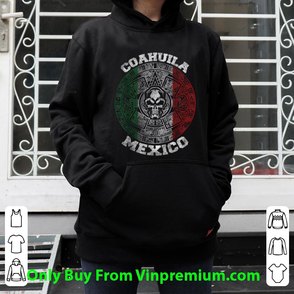 4e0e0ef9 nice coahuila aztec calendar mayan skull mexican shirt 4 - Nice Coahuila Aztec Calendar Mayan Skull Mexican shirt