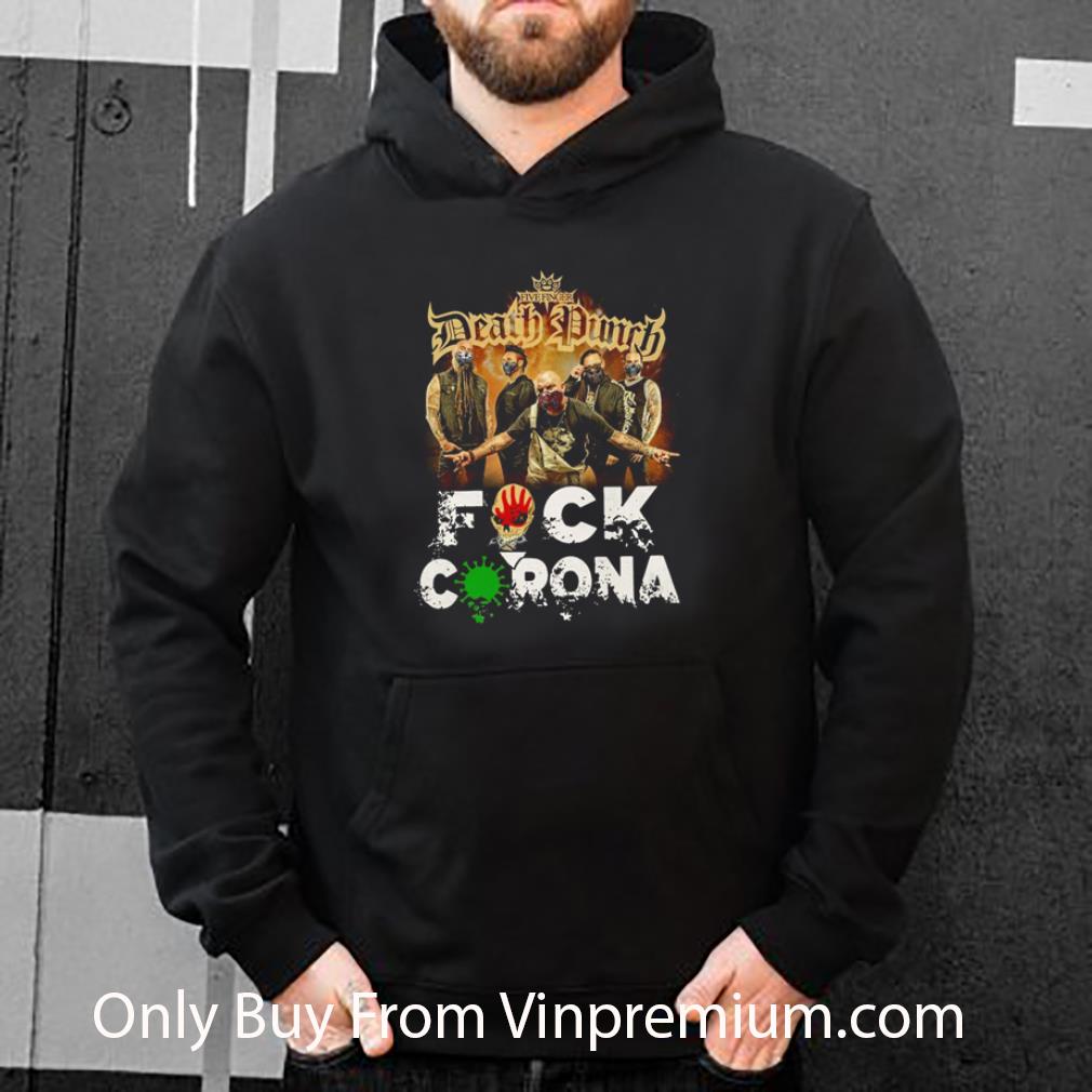 6c38aae0 great five finger death punch band fuck corona covid 19 shirt 4 - Great Five Finger Death Punch Band Fuck Corona Covid-19 shirt