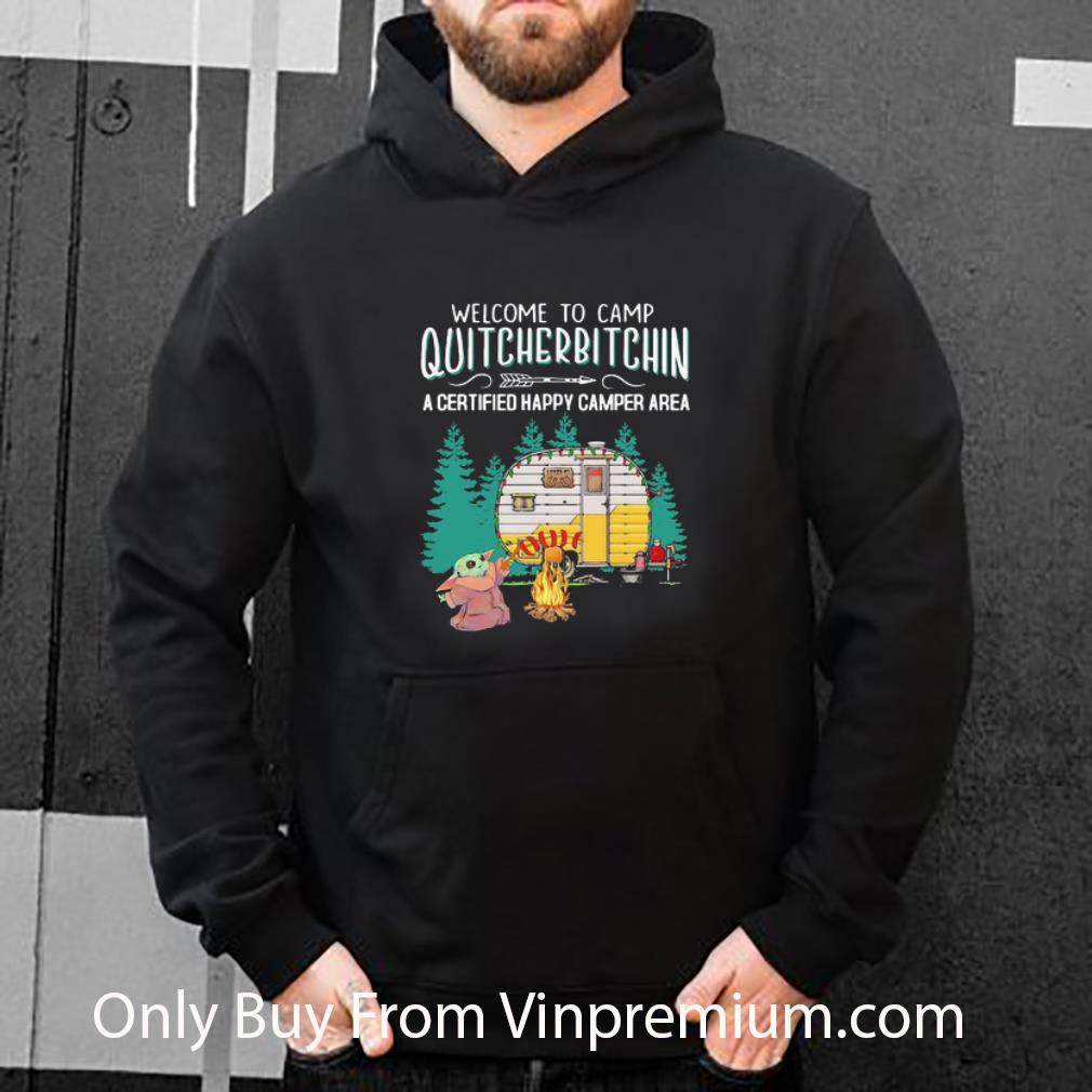 7f22e808 top baby yoda welcome to camp quitcherbitchin a certified happy camper area shirt 4 - Top Baby Yoda Welcome To Camp Quitcherbitchin A Certified Happy Camper Area shirt