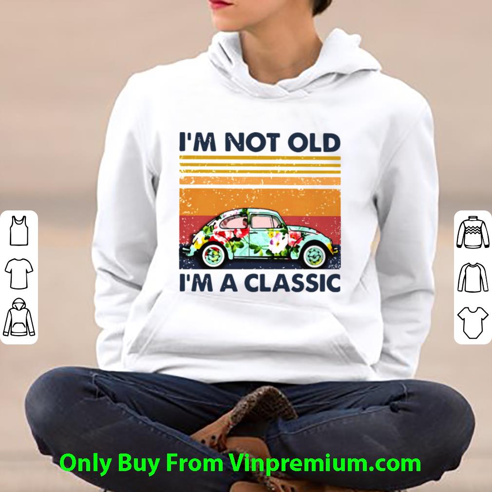 Original Floral Volkswagen Beetle I’m Not Old I’m A Classic Vintage shirt b3a9c826 original floral volkswagen beetle i m not old i m a classic vintage shirt 4 - Original Floral Volkswagen Beetle I’m Not Old I’m A Classic Vintage shirt