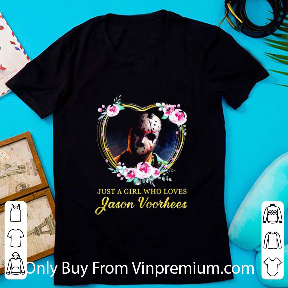 Great Michael Myers Just A Girl Who Loves Jason Voorhees Flowers Heart shirt