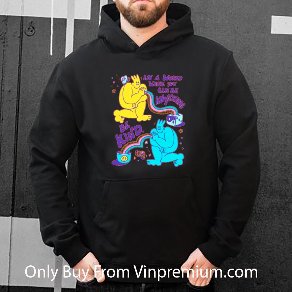 Great In A World Where You Can Be Anything Be Kind Ghost shirt d4f65ae9 great in a world where you can be anything be kind ghost shirt 4 - Great In A World Where You Can Be Anything Be Kind Ghost shirt