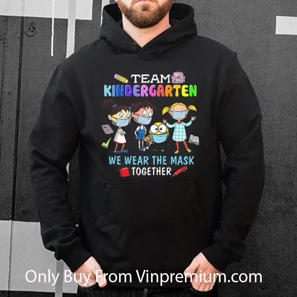 5c1b1bda top team kindergarten we wear the mask together coronavirus shirt 4 - Top Team Kindergarten We Wear The Mask Together Coronavirus shirt