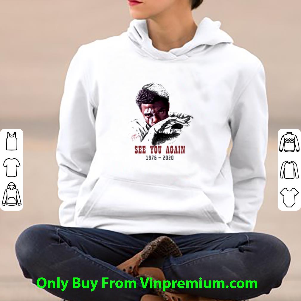 70ea28c9 nice rip chadwick boseman 1976 2020 see you again shirt 4 - Nice Rip Chadwick Boseman 1976 2020 See You Again shirt