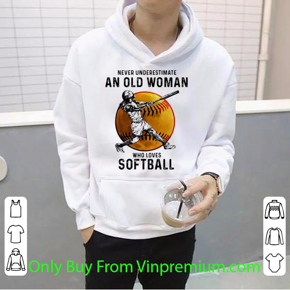 Awesome Never Underestimate An Old Woman Who Loves Softball shirt f0439aeb awesome never underestimate an old woman who loves softball shirt 4 - Awesome Never Underestimate An Old Woman Who Loves Softball shirt