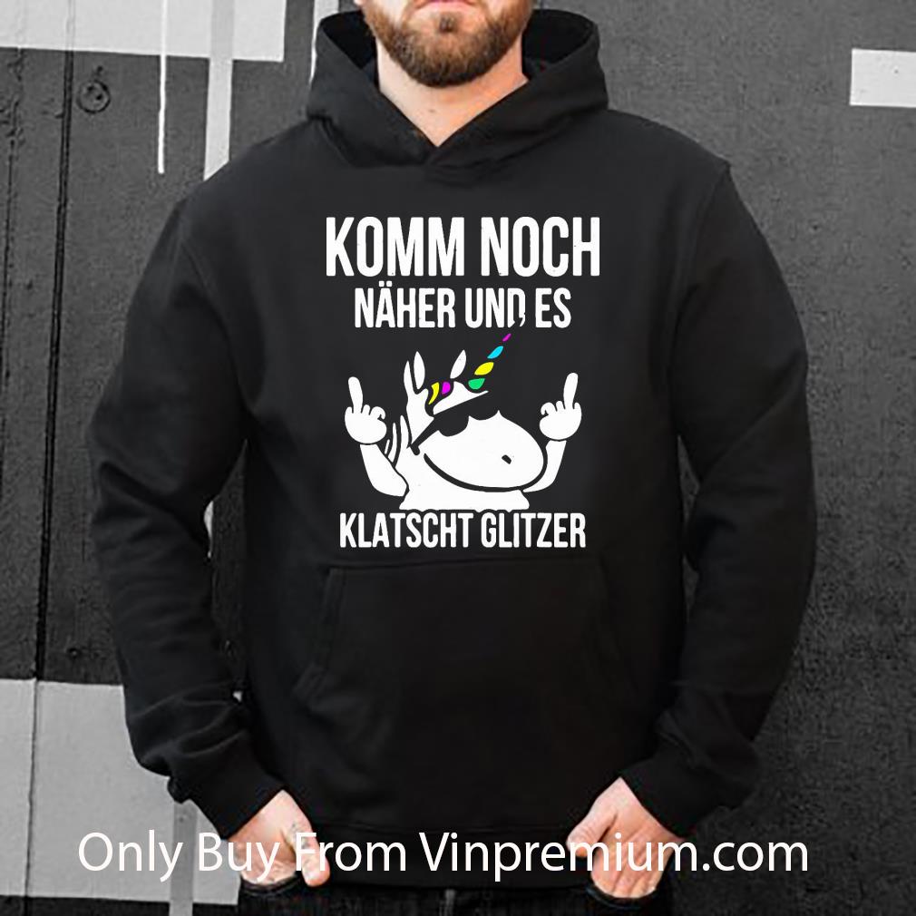 5063a893 original unicorn komm noch naher und es klatscht glizer shirt 4 - Original Unicorn Komm Noch Naher Und Es Klatscht Glizer shirt