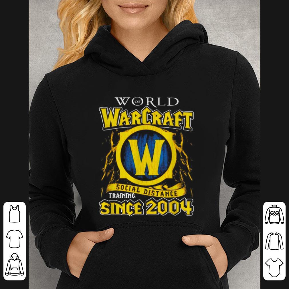 Original World Of Warcraft Social Distance Training Since 2004 Coronavirus shirt fcfc5f59 original world of warcraft social distance training since 2004 coronavirus shirt 4 - Original World Of Warcraft Social Distance Training Since 2004 Coronavirus shirt