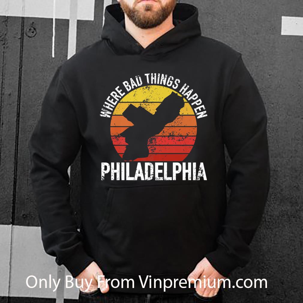 27722793 original where bad things happen philadelphia vintage shirt 4 - Original Where Bad Things Happen Philadelphia Vintage shirt