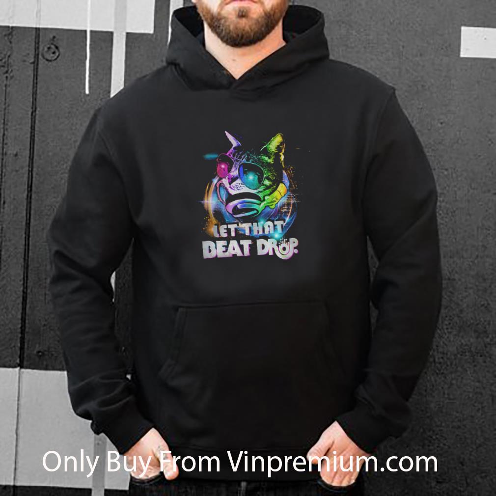 3b6dfd4e official cat glasses and headphones let that beat drop retro shirt 4 - Official Cat Glasses And Headphones Let That Beat Drop Retro shirt