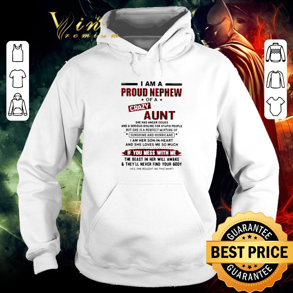 Original I Am A Proud Nephew Of A Crazy Aunt If You Mess With Me shirt 9d4d0de0 original i am a proud nephew of a crazy aunt if you mess with me shirt 4 - Original I Am A Proud Nephew Of A Crazy Aunt If You Mess With Me shirt
