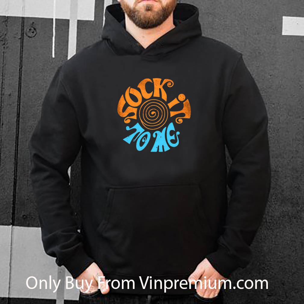 Nice Sock It To Me Vintage shirt a65ee82c nice sock it to me vintage shirt 4 - Nice Sock It To Me Vintage shirt