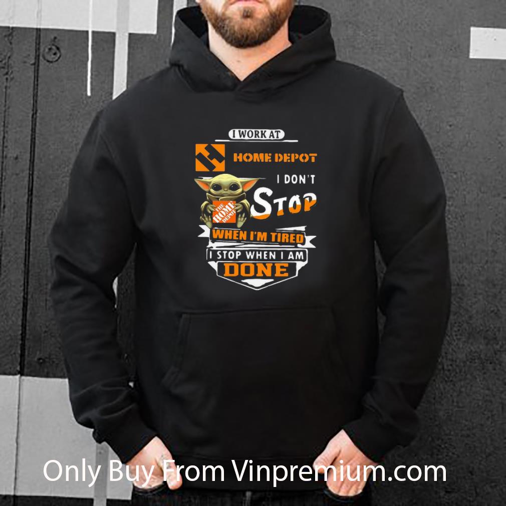 48b8882c hot star wars baby yoda i work at home depot i don t stop when i m tired shirt 4 - Hot Star Wars Baby Yoda I Work At Home Depot I Don’t Stop When I’m Tired shirt