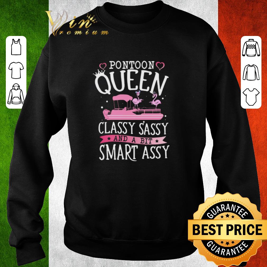 Funny Flamingo Pontoon Queen Classy Sassy And A Bit Smart Assy shirt edc360db funny flamingo pontoon queen classy sassy and a bit smart assy shirt 4 - Funny Flamingo Pontoon Queen Classy Sassy And A Bit Smart Assy shirt