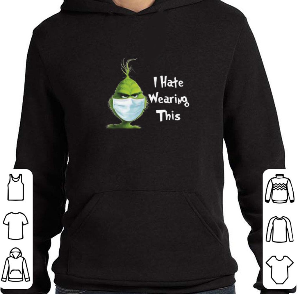 Awesome The Grinch Face Mask I Hate Wearing This Christmas Sweater shirt fdf55c99 awesome the grinch face mask i hate wearing this christmas sweater shirt 4 - Awesome The Grinch Face Mask I Hate Wearing This Christmas Sweater shirt