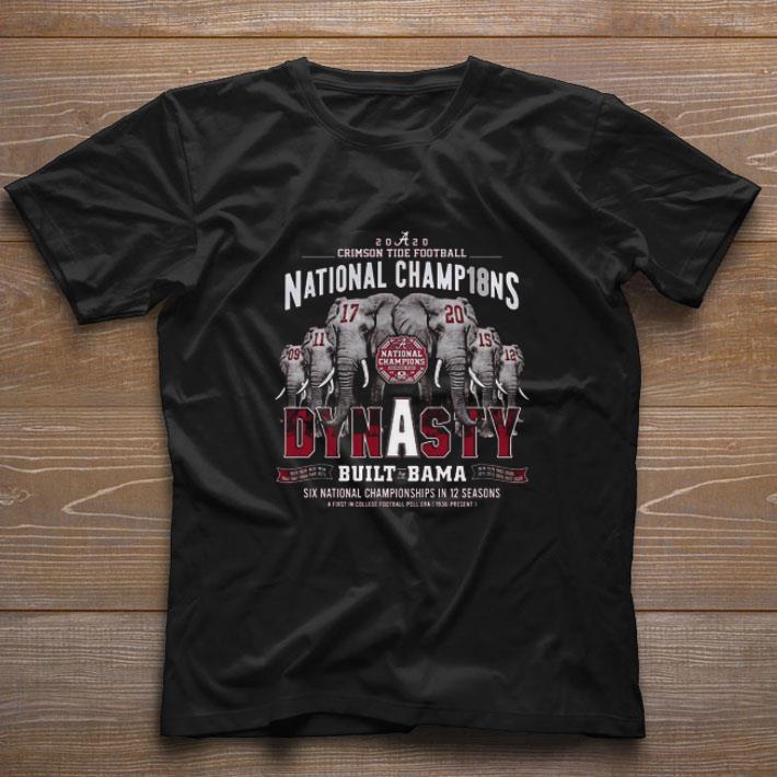 Official 2020 Alabama Crimson Tide Football National Champ18ns Dynasty Built by Bama shirt