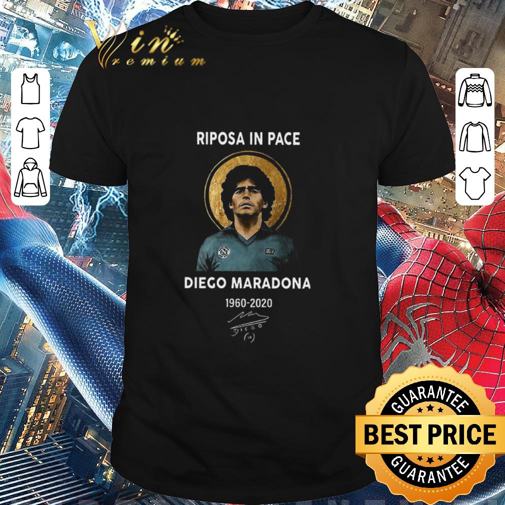 Awesome Riposa In Pace RIP Diego Maradona 1960-2020 Signature shirt