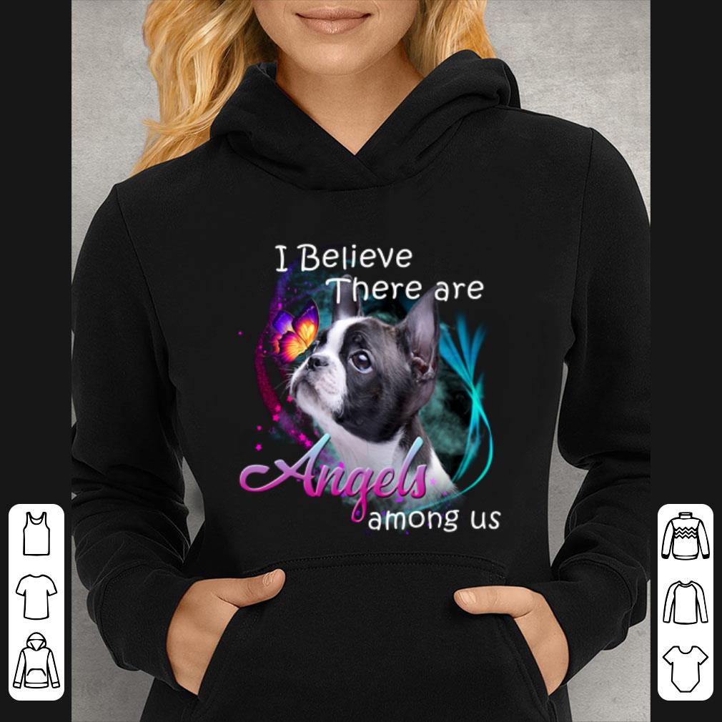 7c7fc4c6 nice boston terrier i believe there are angels among us shirt 4 - Nice Boston Terrier I Believe There Are Angels Among Us shirt
