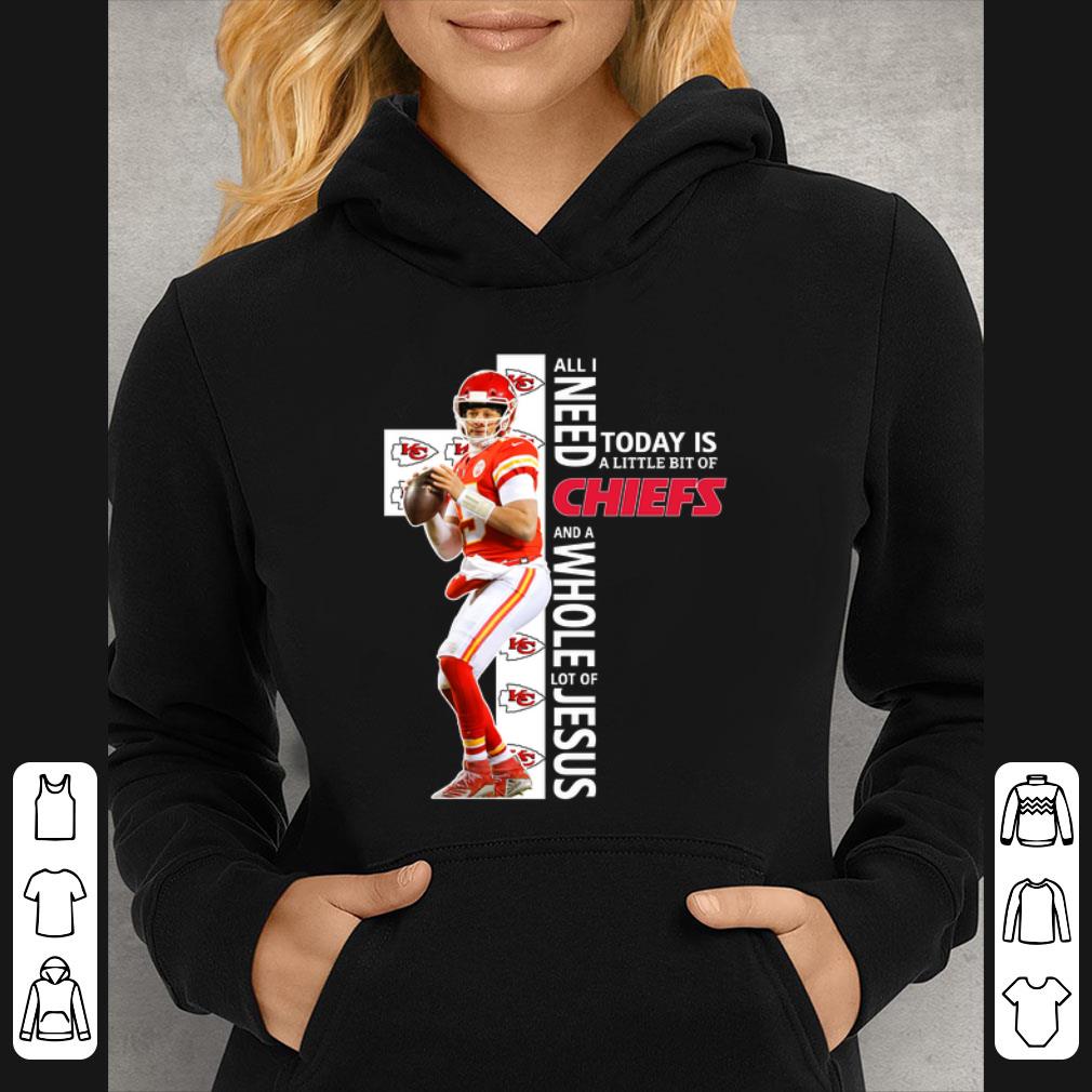 Top Patrick Mahomes All i need today is a little bit of Chiefs Jesus shirt a560060a top patrick mahomes all i need today is a little bit of chiefs jesus shirt 4 - Top Patrick Mahomes All i need today is a little bit of Chiefs Jesus shirt