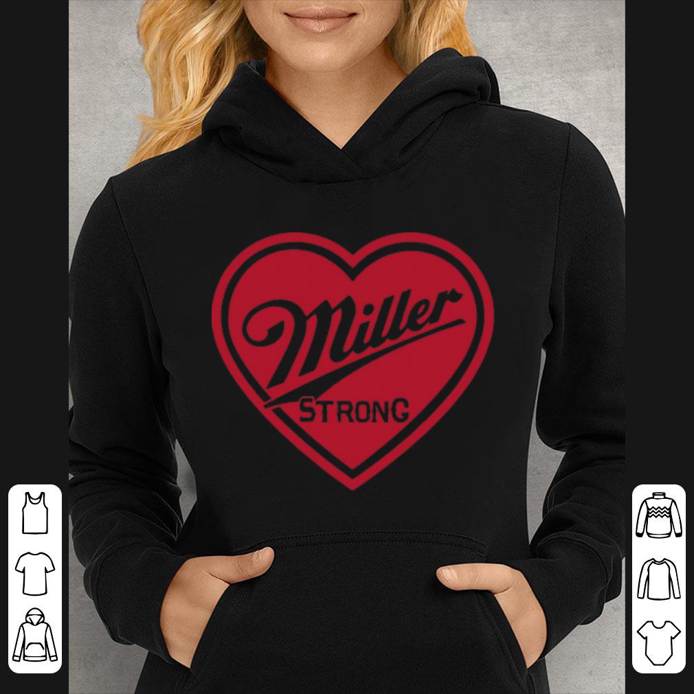 Original Heart Miller Strong shirt c00480bc original heart miller strong shirt 4 - Original Heart Miller Strong shirt