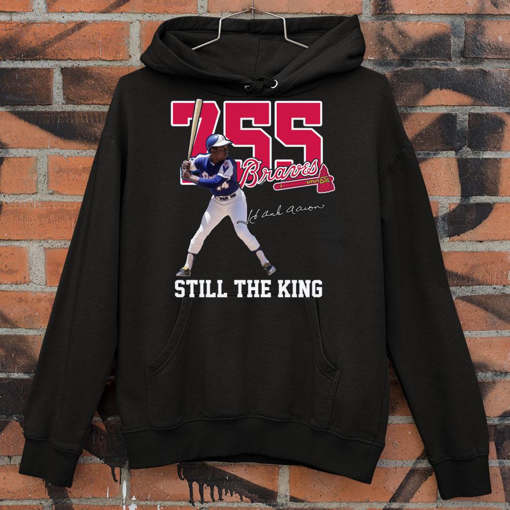 Hot 755 Hank Aaron Signature Atlanta Braves Still The King shirt e5f74c5c 755 hank aaron signature atlanta braves still the king shirt 4 - Hot 755 Hank Aaron Signature Atlanta Braves Still The King shirt