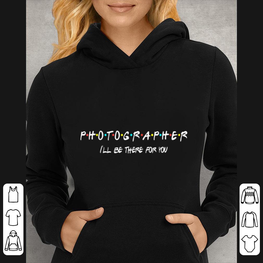 Pretty Photographer Funny Friends Themed Unique Women Men T shirt 33e3e465 pretty photographer funny friends themed unique women men t shirt 4 - Pretty Photographer Funny Friends Themed Unique Women Men T shirt