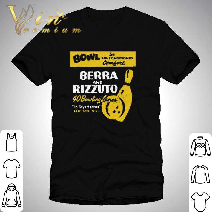 Bowl Berra And Rizzuto 40 Bowling Lanes shirt