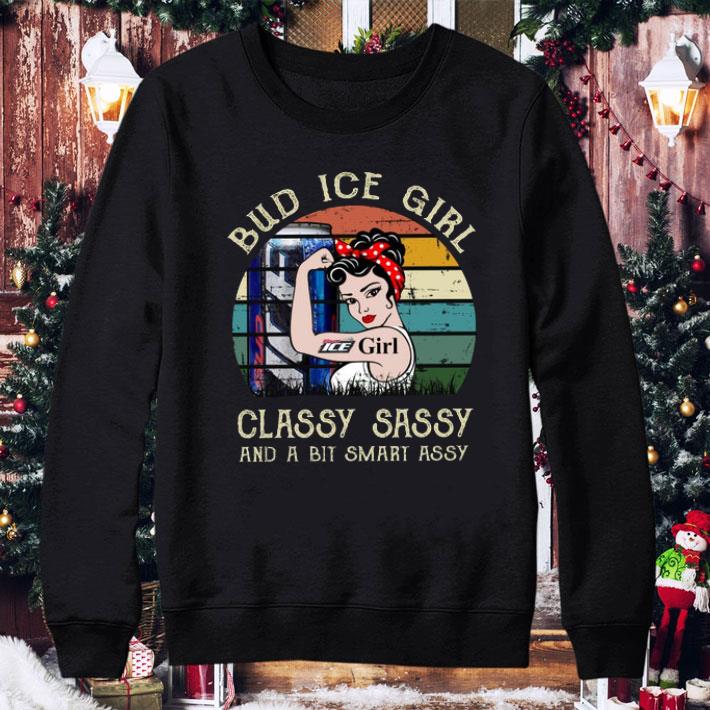 Bud Ice Girl Classy Sassy And A Bit Smart Assy Matching Couples Drinking Drunker Half Shirt Bud Ice Girl Classy Sassy And A Bit Smart Assy Matching Couples Drinking Drunker Half Shirt 4 - Bud Ice Girl Classy Sassy And A Bit Smart Assy Matching Couples Drinking Drunker Half Shirt