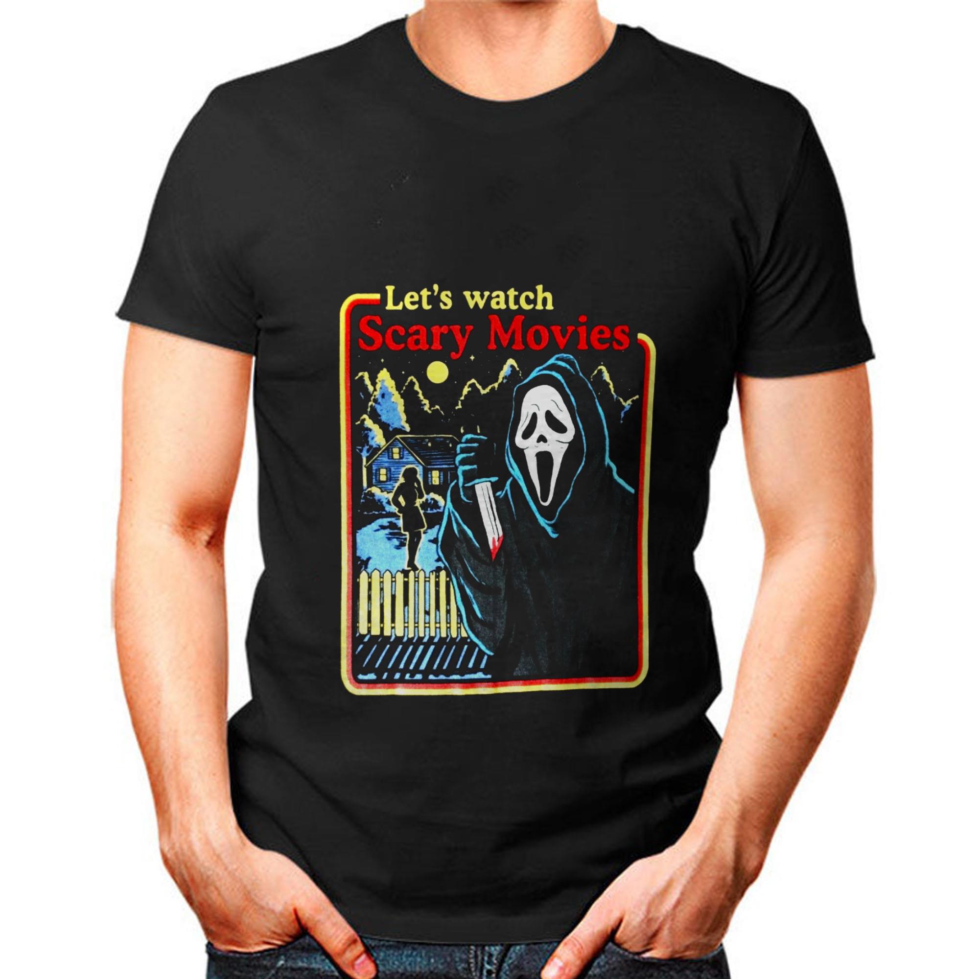 Let’s Watch Scary Movies T-shirt Let s Watch Scary Movies T shirt 1 - Let’s Watch Scary Movies T-shirt
