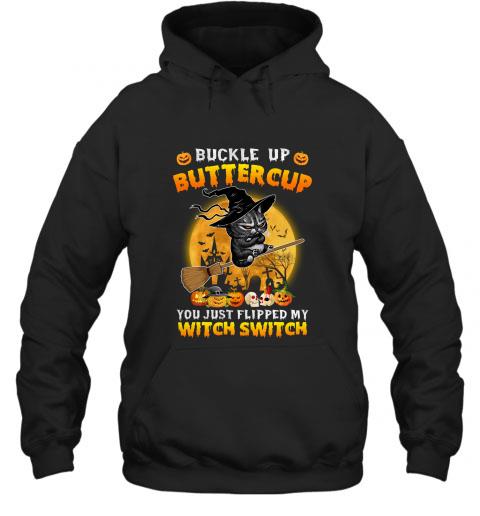 Premium Cat Buckle Up Buttercup You Just Flipped My Witch Switch T-Shirt Premium Cat Buckle Up Buttercup You Just Flipped My Witch Switch T Shirt 1 - Premium Cat Buckle Up Buttercup You Just Flipped My Witch Switch T-Shirt