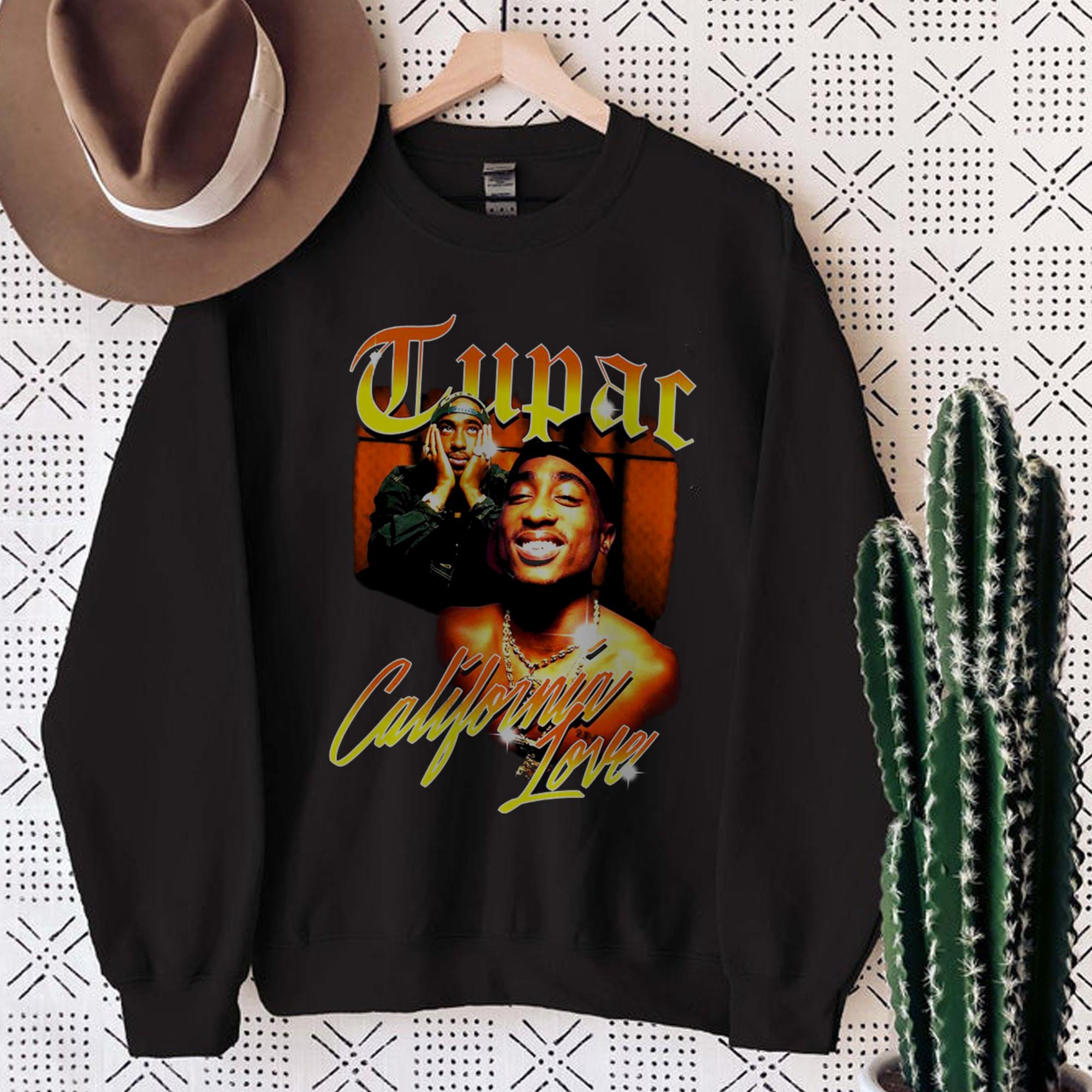 Tupac Shakur Love Vintage California Sweatshirt Tupac Shakur Love Vintage California Sweatshirt 1 - Tupac Shakur Love Vintage California Sweatshirt