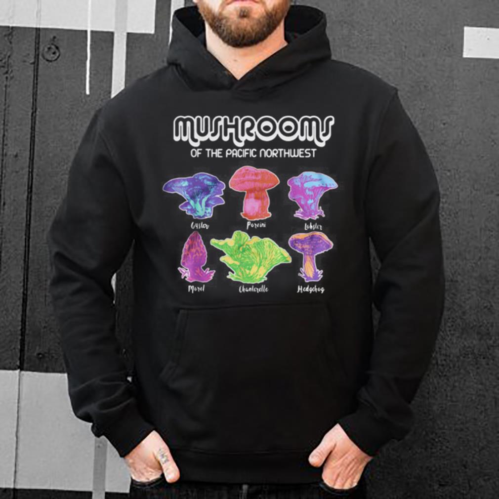 https://cdn.gifteeshirt.com/gashirt/2019/04/Mushrooms-of-the-pacific-northwest-shirt_4.jpg