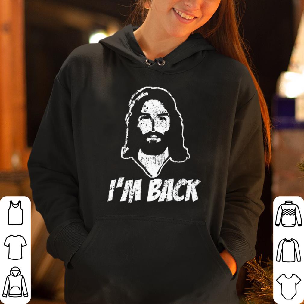 https://cdn.gifteeshirt.com/gashirt/2019/05/Jesus-I-m-Back-Easter-shirt_4.jpg