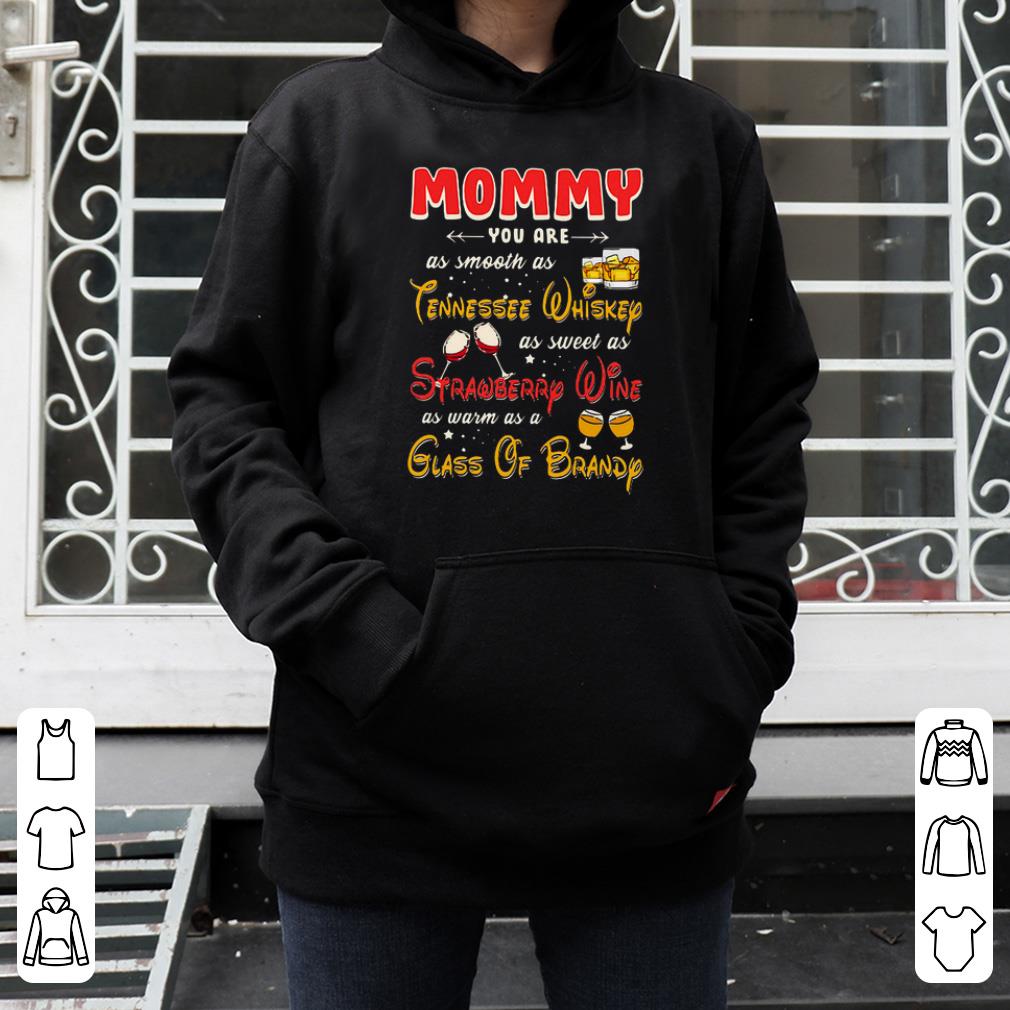 https://cdn.gifteeshirt.com/gashirt/2019/05/Mommy-you-are-as-smooth-as-Tennessee-Whiskey-shirt_4.jpg