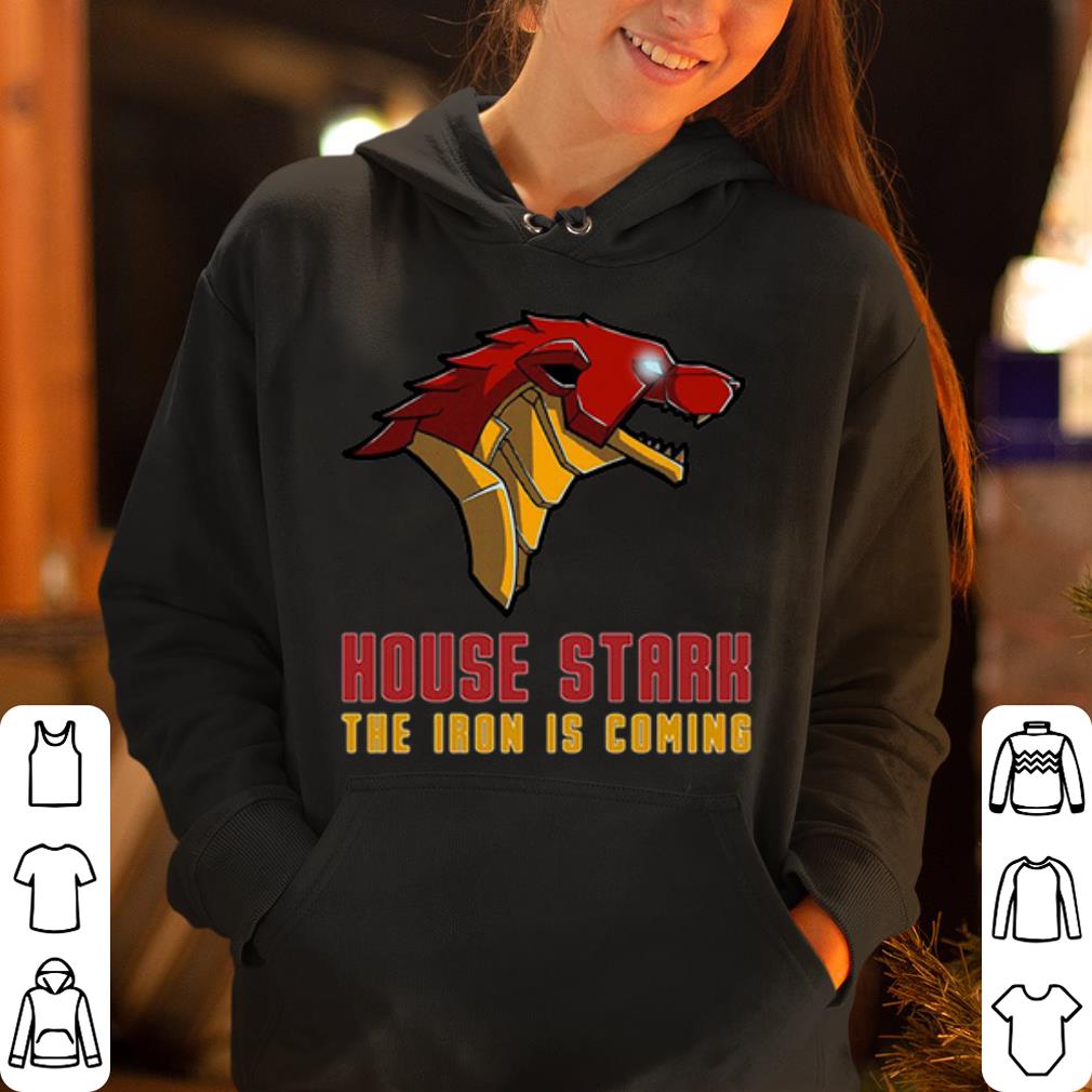 https://cdn.gifteeshirt.com/gashirt/2019/05/Tony-stark-house-stark-the-iron-is-coming-marvel-avengers-and-game-of-thrones-shirt_4.jpg