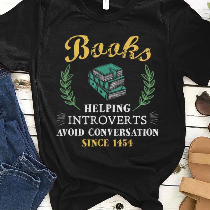 Book Reader Helping Introverts Avoid Conversation shirt